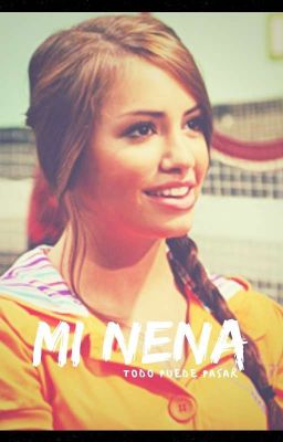 Mi Nena {IN REVISIONE}