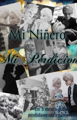 Mi niñero-Mi perdición(jelsa)