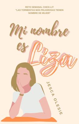 Mi nombre es Liza.