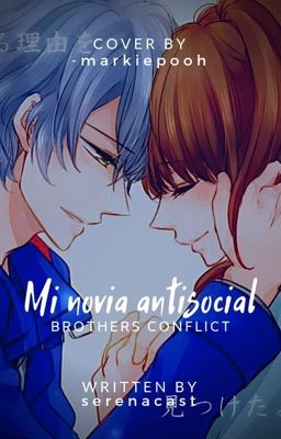 Mi novia antisocial. [Brothers Conflict] (Iori Asahina) 