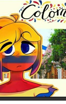 •° Mi nueva vida °•[Colombia countryhumans]