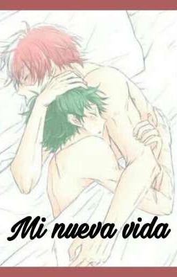 Mi nueva vida-Tododeku 