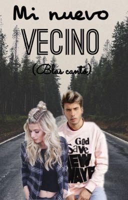 Mi nuevo vecino (Blas Cantó) #TheWattys2017