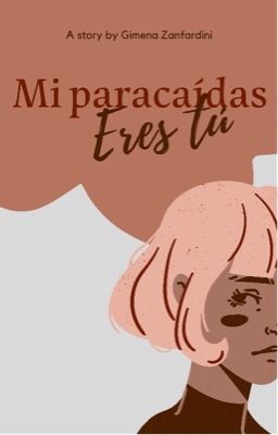 Mi paracaídas eres tú©