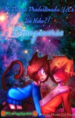 Mi pareja predestinada es.......Un neko (omegaverse spartor)