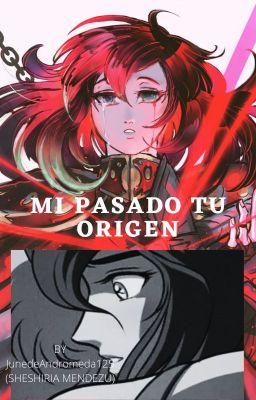 Mi Pasado, tu Origen