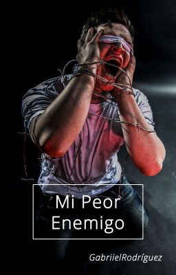 Mi Peor Enemigo