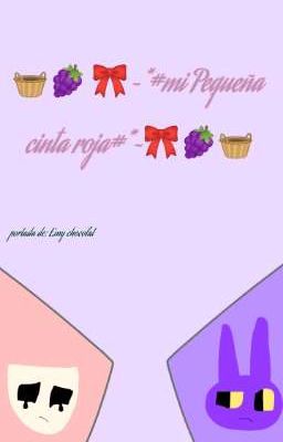 🧺🍇 🎀~*#mi Pequeña cinta roja#*~🎀🍇🧺 ★Jax X Gangle★ Terminada