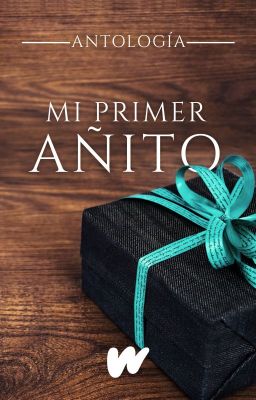 Mi Primer Añito - Antología