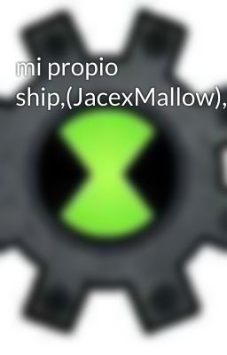 mi propio ship,(JacexMallow),(Alternalolashipping).