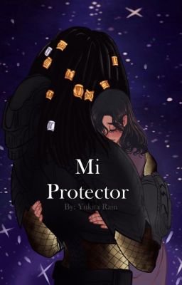 Mi Protector (ScarLex) Two-Shot