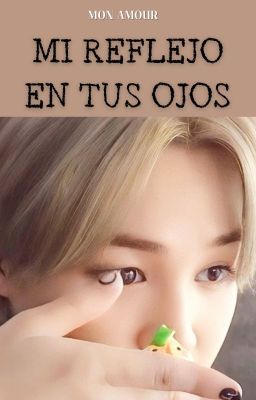 MI REFLEJO EN TUS OJOS.  KookMin/JiKook