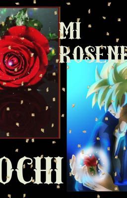 Mi RosenRot~Gochi~