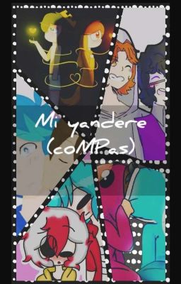 MI Yandere (coMPas) 