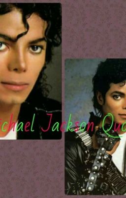 Michael Jackson QUOTES