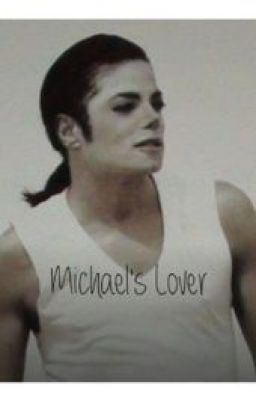 Michael's Lover