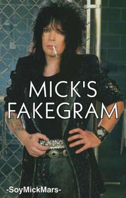  MICK'S FAKEGRAM 👽