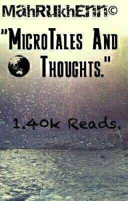 Micro-Tales and Thoughts.💓❤