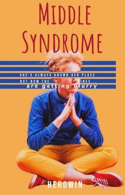 Middle Syndrome 