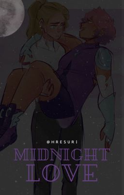 Midnight Love- Glimmadora/ One Shot