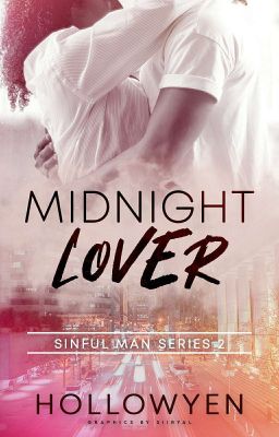 Midnight Lover  (COMPLETED)