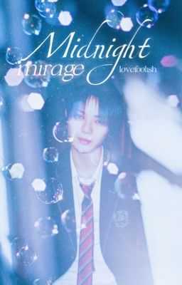 Midnight mirage [ohyul]