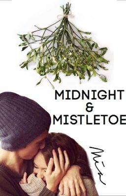 Midnight & Mistletoe 