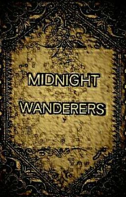 Midnight Wanderers