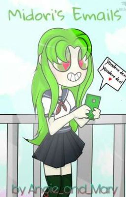 Midori's Emails ~ Yandere Simulator