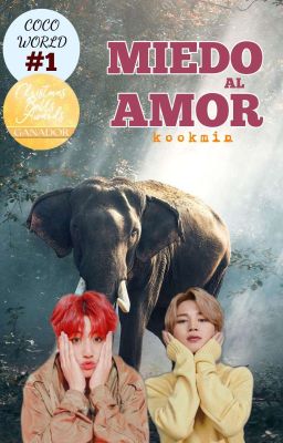 Miedo al Amor » Kookmin [BTS] #1CW