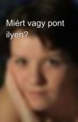 Miért vagy pont ilyen? (könyv ajánló)