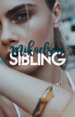 Mikaelson sibling. (Stefan Salvatore)