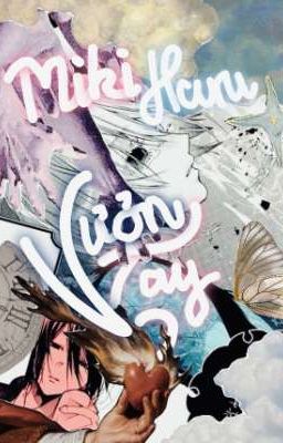 [MikiHaru/ Yohaji] Vươn Tay