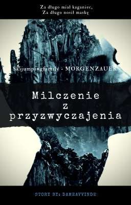 Milczenie z przyzwyczajenie - Morgenzauer one shot