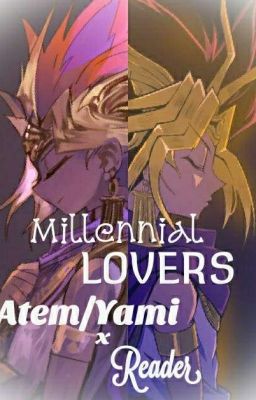 Millennial Spirits- Atem/Yami X Reader 