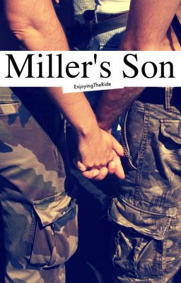 Miller's son [BoyxBoy]