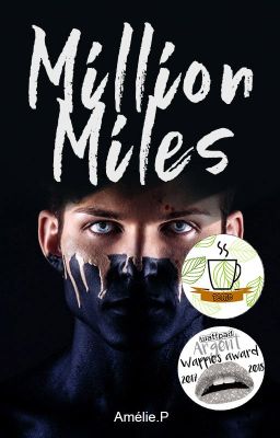 Million Miles [ TERMINEE ]