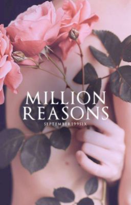 Million Reasons