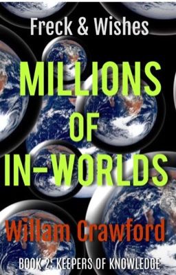 Millions of In-Worlds