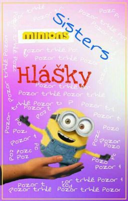 MimonsSisters HLÁŠKY