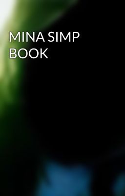 MINA SIMP BOOK