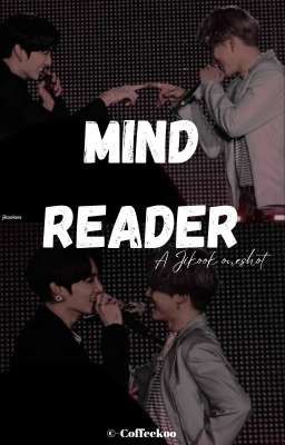 Mind Reader // Jikook [✓]