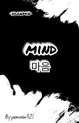 MIND |Yoonmin|#WATTYS2017