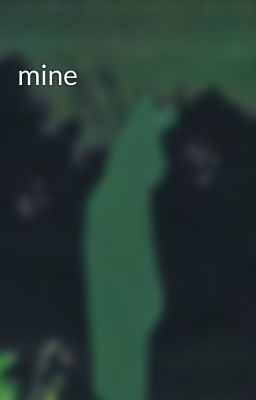 mine