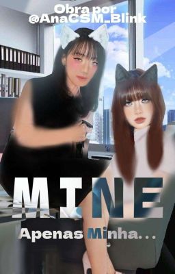 MINE | Minnie e Lisa (G!P) 