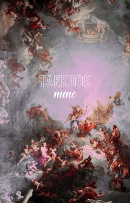 mine | taekook