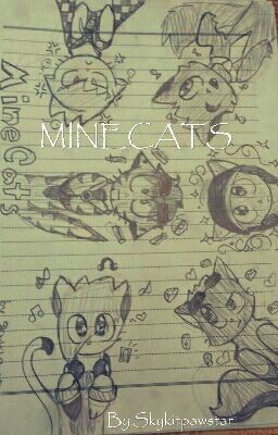 Minecats (A Wc and Mcyt crossover) (ON HOLD)