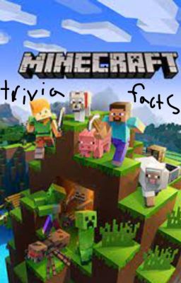 Minecraft Facts I know