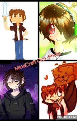 MineCraft One-Shots