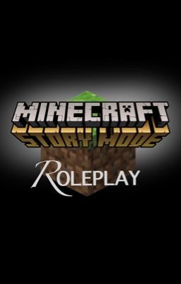 Minecraft Story Mode (ROLEPLAY!!). [O P E N]